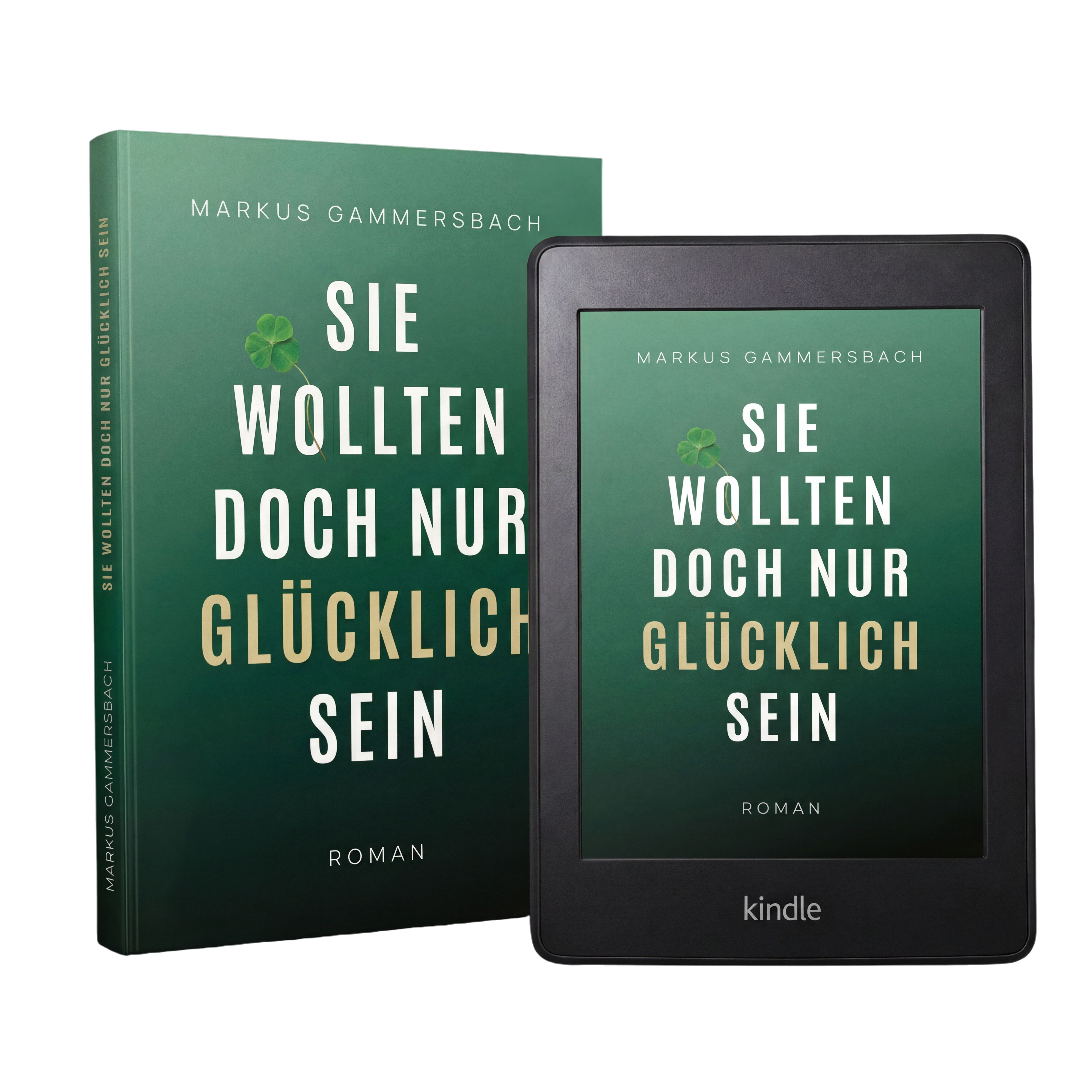 Buchcover: Sie wollten doch nur glücklich sein